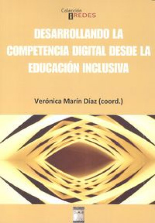 Kniha Desarrollando competencia digital desde educación inclusiva 