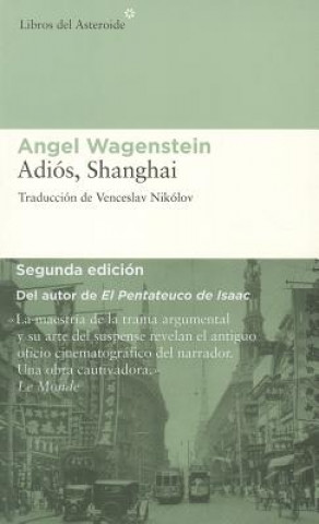 Carte Adios, Shanghai Angel Wagenstein