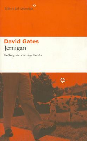 Kniha Jernigan Rodrigo Fresan
