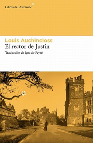 Książka El Rector de Justin = The Rector of Justin Louis Auchincloss