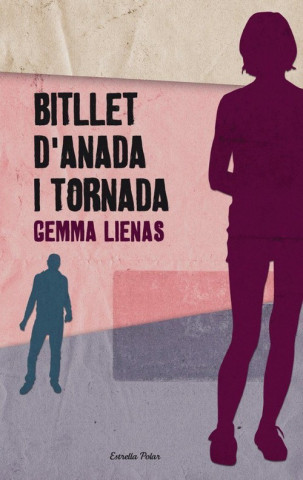 Βιβλίο Bitllet d'anada i tornada Gemma Lienas