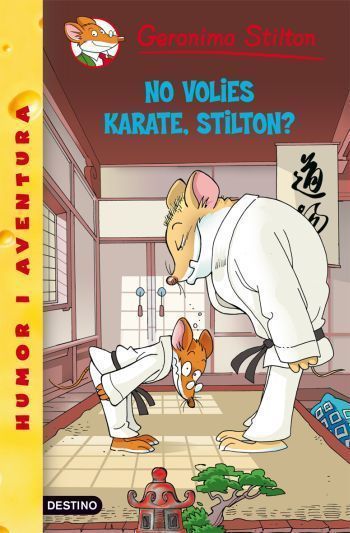 Buch No volies karate, Stilton? Geronimo Stilton