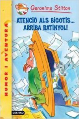 Książka Atenció als bigotis... arriba Ratinyol! GERONIMO STILTON