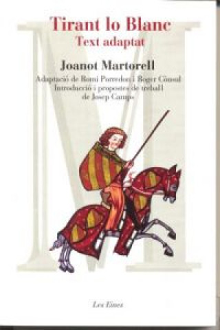 Carte Tirant lo Blanc Joanot Martorell