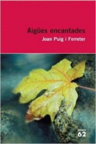 Knjiga Aigües encantades JOAN PUIG I FERRETER