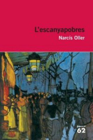 Knjiga L'escanyapobres Narcís Oller