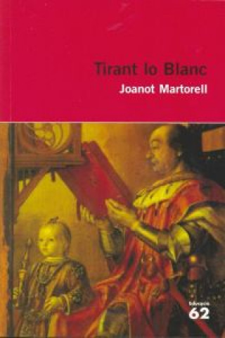 Book Tirant lo Blanc JOANOT MARTORELL