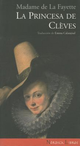 Kniha La Princesa de Cleves Madame De La Fayette