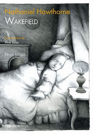 Książka Wakefield: Edicion Bilingue Nathaniel Hawthorne