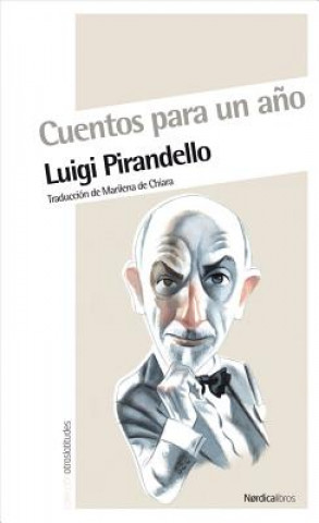 Kniha Cuentos Para Un Ano Luigi Pirandello