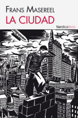 Könyv La ciudad Frans Masereel