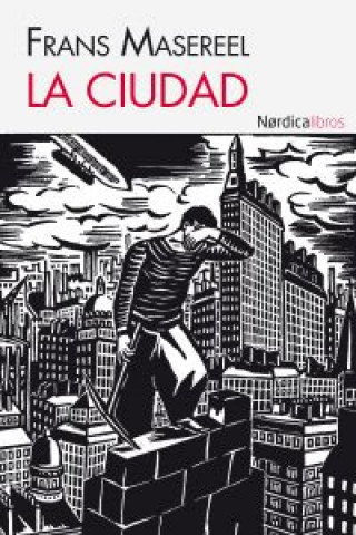 Książka La ciudad Frans Masereel