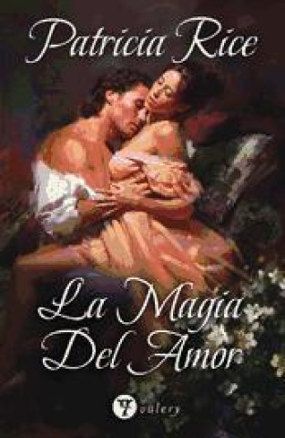 Βιβλίο La magia del amor Patricia Rice