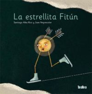 Kniha La estrellita Fitún Santiago Alba Rico