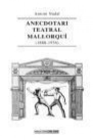 Kniha Anecdotari teatral mallorquí (1880-1936) Antoni Nadal