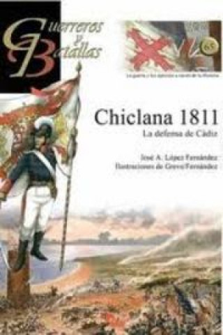 Kniha CHICLANA 1811-LA DEFENSA DE CADIZ 