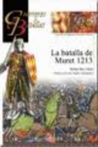 Kniha La batalla de Muret 1213 Rubén Sáez Abad