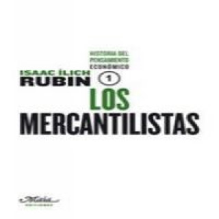 Buch Los mercantilistas Isaac Ílich Rubin