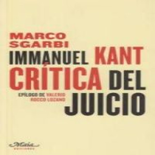Carte Immanuel Kant : crítica del juicio Marco Sgarbi