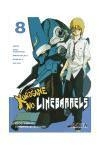 Kniha KUROGANE NO LINEBARRELS 08 (COMIC) 