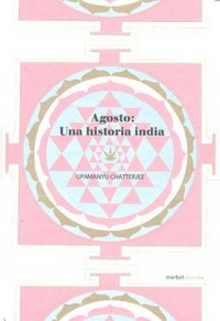 Kniha Agosto : una historia india 