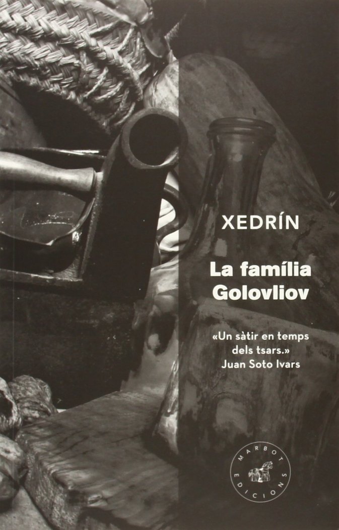 Kniha La família Golovliov Mijail Evgrafovich Saltykov-Shchedrin