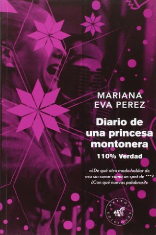 Kniha Diario de una princesa montonera MARIANA EVA PEREZ