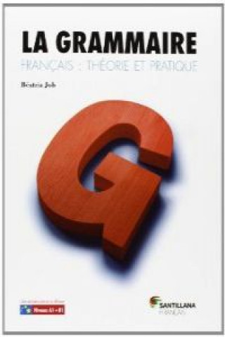 Kniha La grammaire livre ; Corriges JOBS