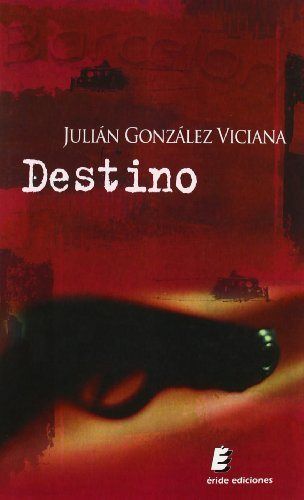 Book Destino Julián González Viciana