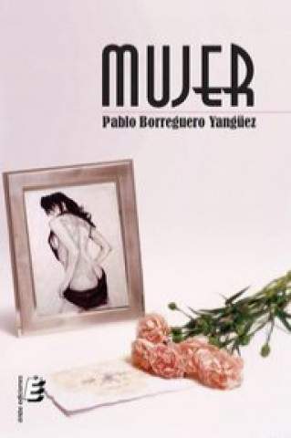 Kniha Mujer Pablo Borreguero Yángüez