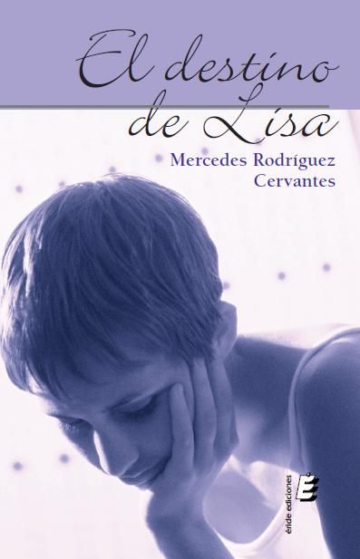Kniha El destino de Lisa Mercedes Rodríguez Cervantes
