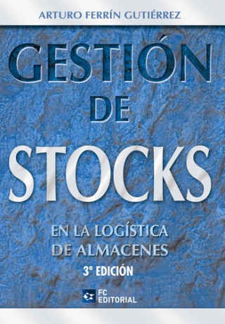 Carte Gestión de stocks en la logística de almacenes Arturo Ferrín Gutiérrez