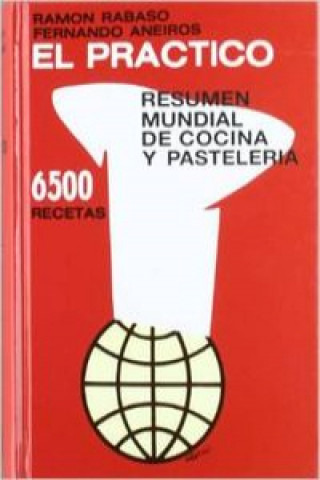 Carte El práctico resumen mundial de cocina y pastelería Fernando Aneiros