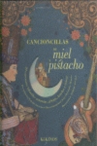 Carte Cancioncillas de miel y pistacho NATHALIE SOUSSANA