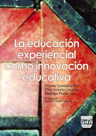Carte La educación experiencial como innovación educativa Teresa Gonzalez Aja