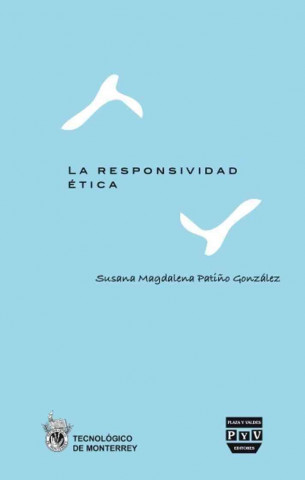 Libro La responsabilidad ética 