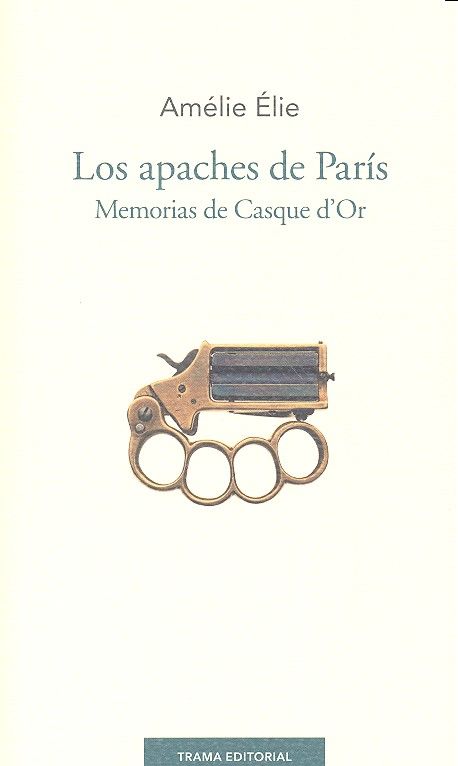 Kniha Los apaches de París 
