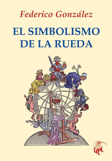 Buch EL SIMBOLISMO DE LA RUEDA 