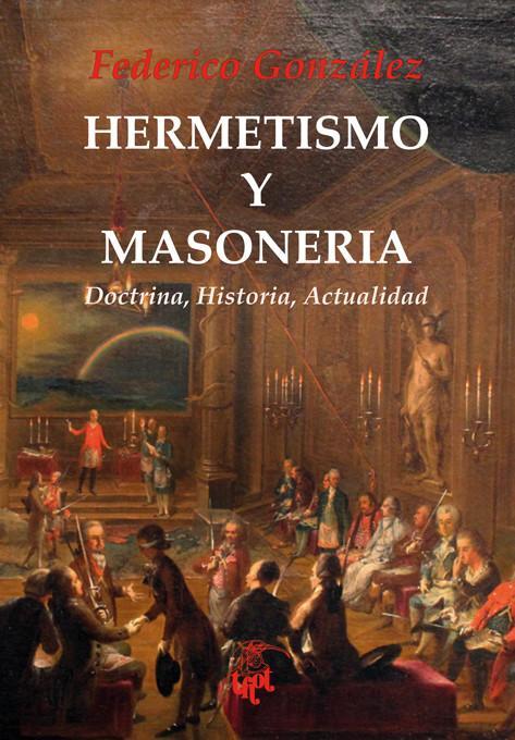 Könyv Hermetismo y masonería 