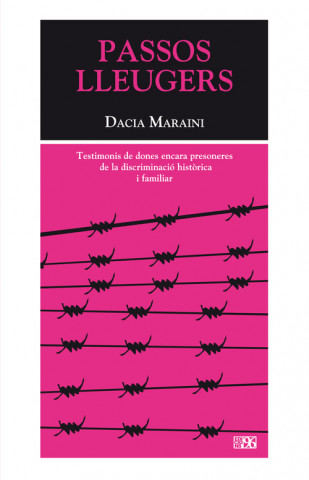Kniha Passos lleugers Dacia Maraini