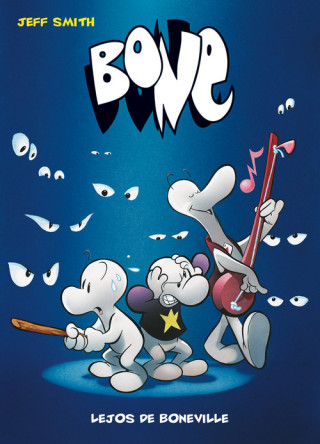 Könyv Bone 01: Lejos de Boneville Jeff Smith