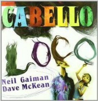 Libro CABELLO LOCO Neil Gaiman