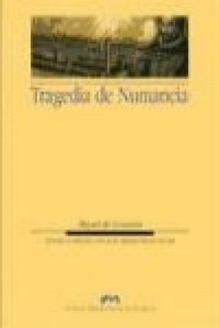 Kniha Tragedia de Numancia Miguel de Cervantes Saavedra