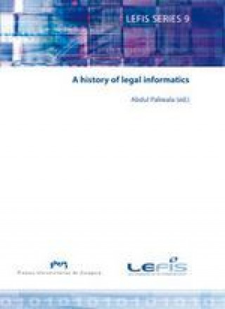 Książka A history of legal informatics 