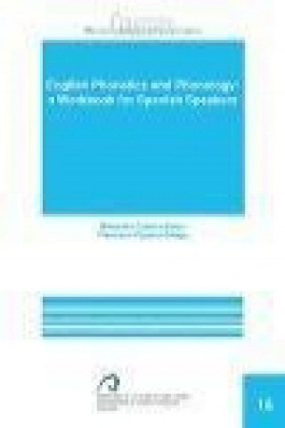Kniha English phonetics and phonology : a workbook for Spanish speakers Mercedes Cabrera Abreu