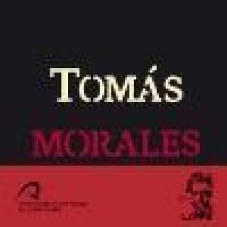 Carte Tomás Morales : versos y ecos entre dos siglos Carmen Márquez Montes