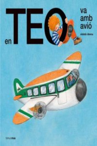 Kniha En Teo va amb avió Violeta Denou