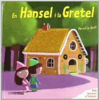 Kniha En Hansel i la Gretel : llibres sorpresa GRIMM