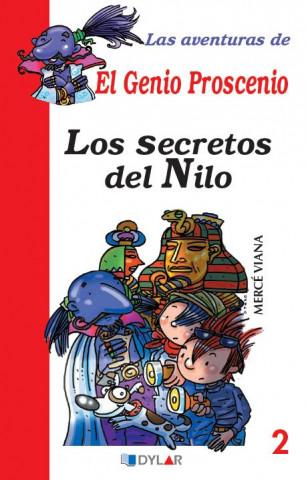 Kniha AVENTURAS DEL GENIO PROSCENIO 2 SECRETOS DEL NILO MERCE VIANA