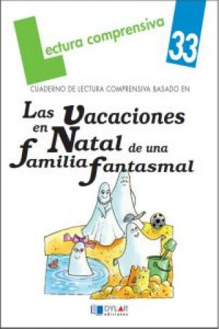 Buch Las vacaciones en Natal de una familia fantasmal. Cuaderno de lectura comprensiva ENRIC LLUCH